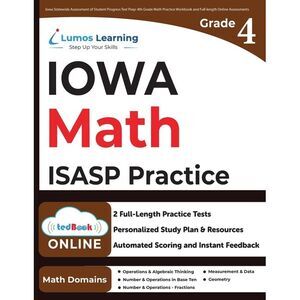 4th Grade Math Practice Workbook and Full-length Online Assessments: ISASP Study